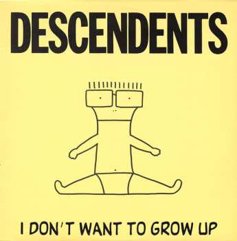 CD Descendents: I Don't Want To Grow Up