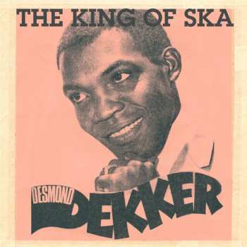 LP Desmond Dekker: King Of Ska