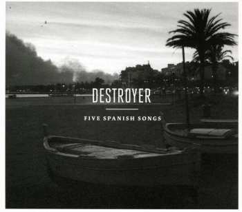 CD Destroyer: Five Spanish Songs