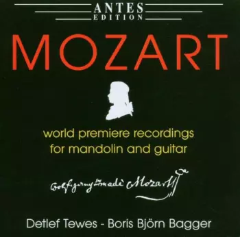 Mozart World Premiere Recordings For Mandolin And Guitar