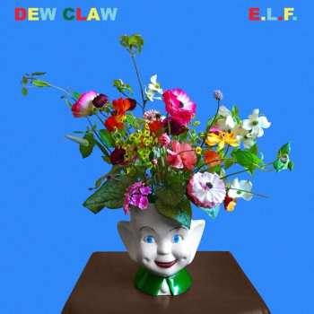 Album Dew Claw: E.l.f.