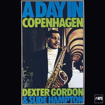 CD Dexter Gordon: A Day In Copenhagen