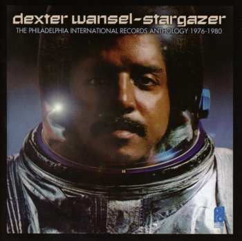 2CD Dexter Wansel: Stargazer (The Philadelphia International Records Anthology 1976-1980)
