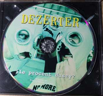 CD Dezerter: Ile Procent Duszy?