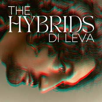 CD Di leva: The Hybrids