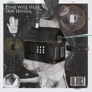 LP Di-Rect: Time WIll Heal Our Senses
