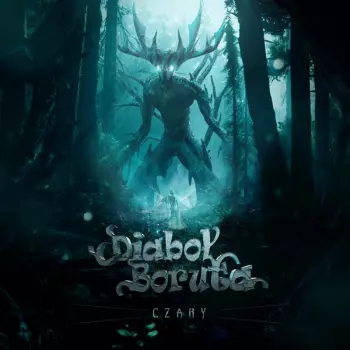 Diaboł Boruta: Czary