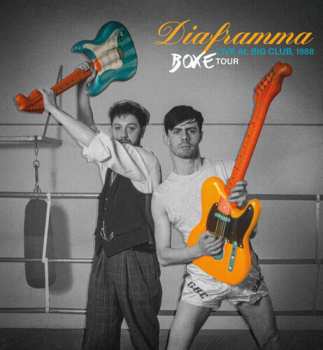 Album Diaframma: Live Al Big Club: 1988 Boxe Tour