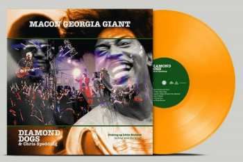 LP Diamond Dogs: Macon Georgia Giants (ltd. Orange Lp)