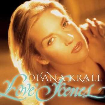 CD Diana Krall: Love Scenes