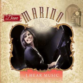 Album Diane Marino: I Hear Music