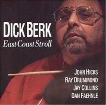 Album Dick Berk: East Coast Stroll
