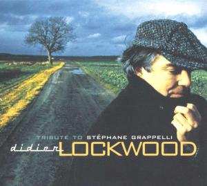 CD Didier Lockwood: Tribute To Stéphane Grappelli