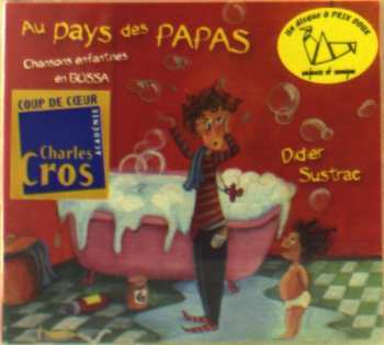Album Didier Sustrac: Au Pays Des Papas - Chansons Enfantines En Bossa 