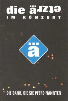 2DVD Die Ärzte: Die Band, Die Sie Pferd Nannten