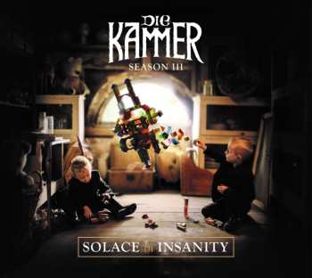 Album Die Kammer: Season III: Solace In Insanity