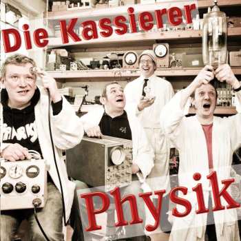 LP Die Kassierer: Physik
