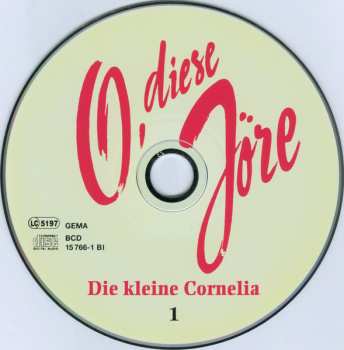 2CD/Box Set Die Kleine Cornelia: O, Diese Jöre