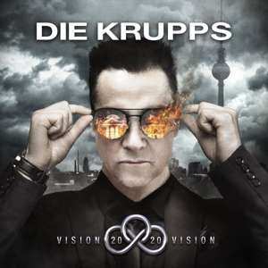 CD/DVD Die Krupps: Vision 2020 Vision