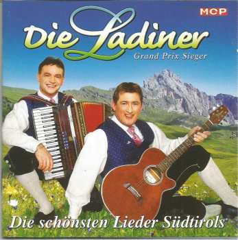 Album Die Ladiner: Die Schönsten Lieder Südtirols