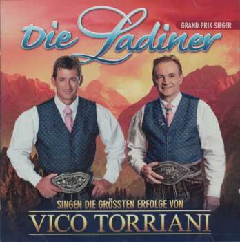 Album Die Ladiner: Singen Die Grössten Erfolge Von Vico Torriani Folge 2