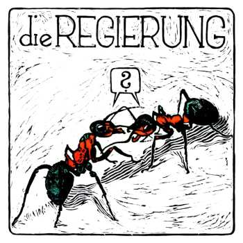 Album Die Regierung: Immer Unbekannt