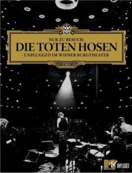 DVD Die Toten Hosen: Nur Zu Besuch: Unplugged Im Wiener Burgtheater DIGI