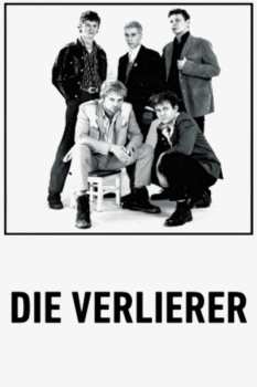 Album Die Verlierer: Die Verlierer