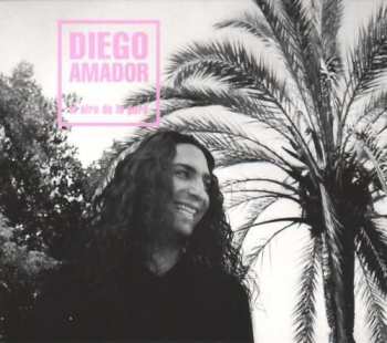 CD Diego Amador: El Aire De Lo Puro