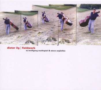 CD Dieter Ilg: Fieldwork