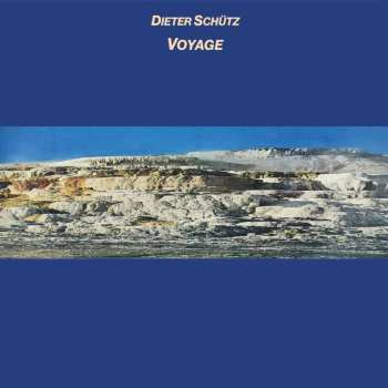 Album Dieter Schütz: Voyage