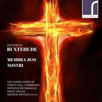 CD Dieterich Buxtehude: Membra Jesu Nostri