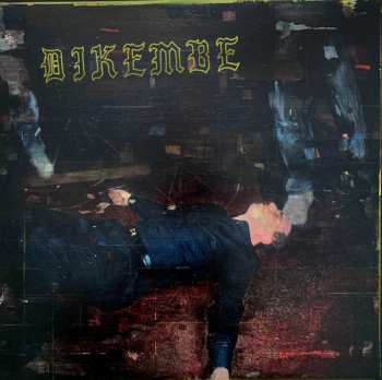 LP Dikembe: Muck LTD | CLR