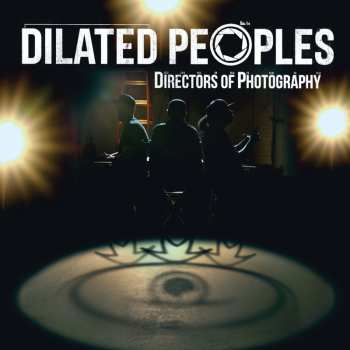 CD Dilated Peoples: Directors Of Photography