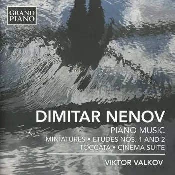 Piano Music (Miniatures ⋅ Etudes Nos. 1 And 2 ⋅ Toccata ⋅ Cinema Suite) 