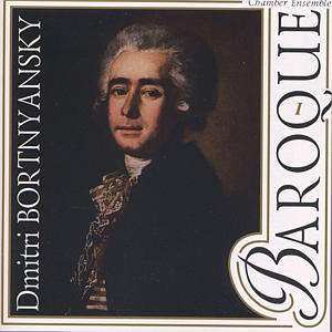 CD Dimitrij Bortniansky: Baroque 1