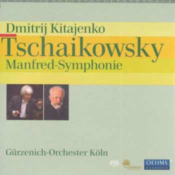 SACD Pyotr Ilyich Tchaikovsky: Manfred Symphony, Op. 58