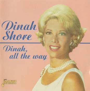CD Dinah Shore: Dinah, All The Way