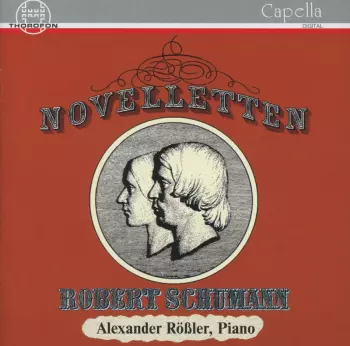 Sei Bagatelle, Op.126 / Grande Sonata N.2, Op.39 / Szabadban (All'Aria Aperta) / Novelletten, Op.21