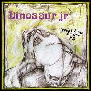 CD Dinosaur Jr.: You'Re Living All Over Me