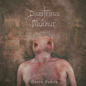 CD Disastrous Murmur: Santo Subito