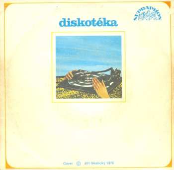 SP Discobolos: Diskotéka / Já Se Tiše Odporoučím