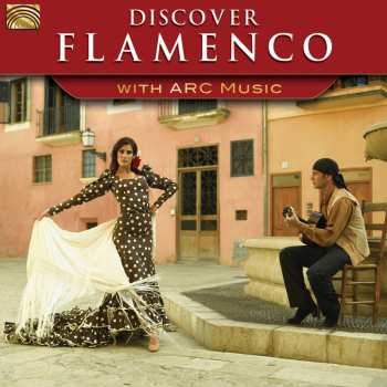 CD Discover Flamenco / Various: Discover Flamenco / Various