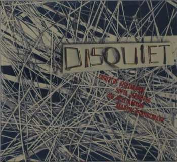CD Disquiet: Disquiet
