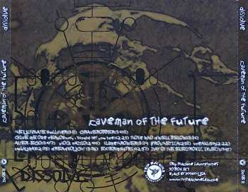 CD Dissolve: Caveman Of The Future