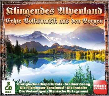 Album Divers: Klingendes Alpenland - Echte Volksmusik Aus Den Bergen
