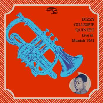 CD Dizzy Gillespie: Live In Munich 1961