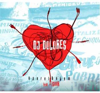 CD DJ Dolores: Aparelhagem