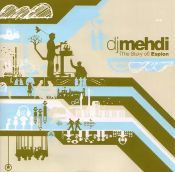 DJ Mehdi: (The Story Of) Espion