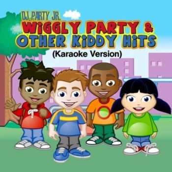 CD Dj Party Jr.: Wiggly Party & Other Kiddy Hits (karaoke Version)
